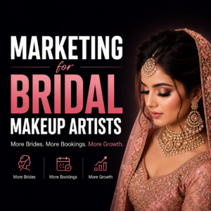 Marketing for Bridal Makeup Artists