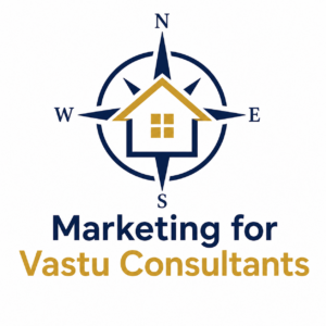 Marketing for Vastu Consultants